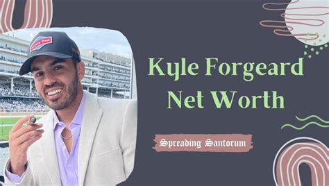 kyle forgeard net worth|NELK’s Co